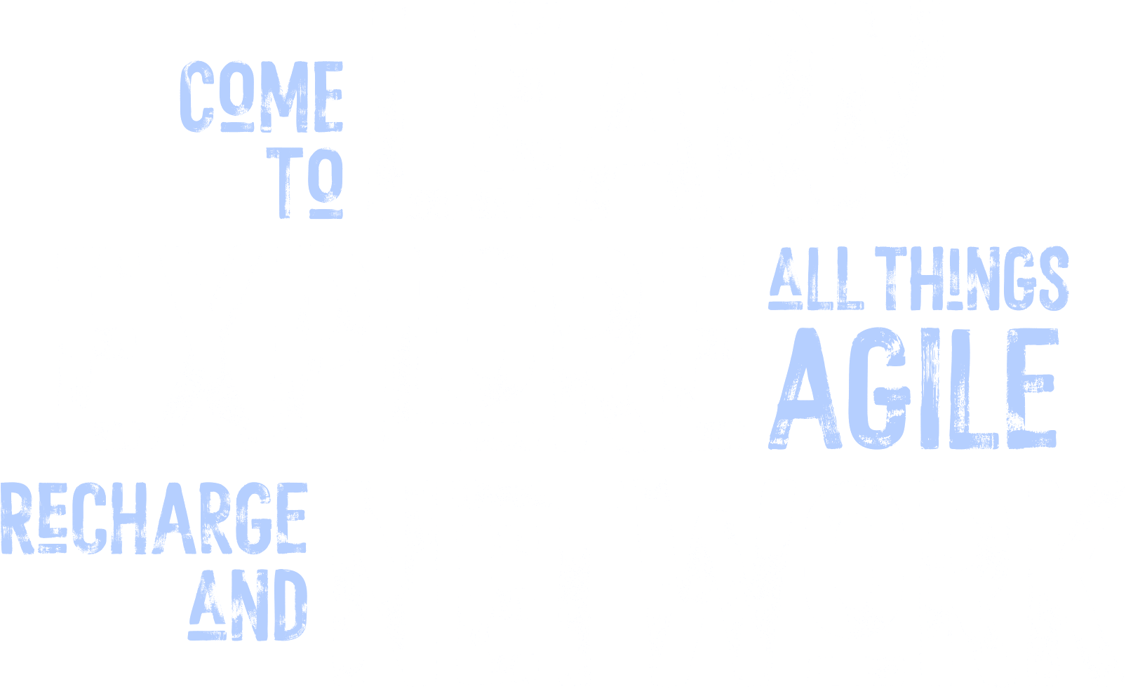 Learn, Explore, Network at Agile2025